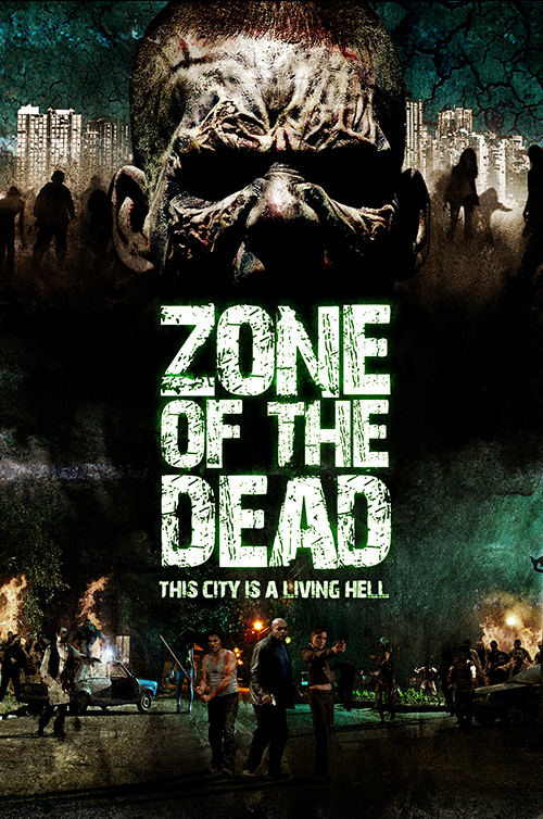 Zone of the Dead Movie Poster